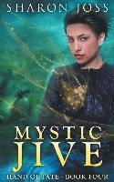 Mystic Jive 1