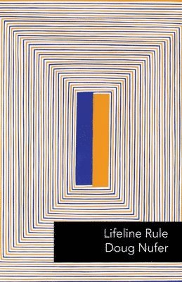 Doug Nufer - Lifeline Rule, Häftad