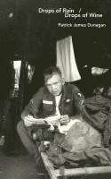 Patrick James Dunagan - Drops of Rain / Drops of Wine, Häftad