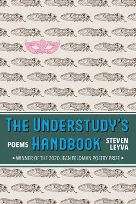 bokomslag The Understudy's Handbook: Poems