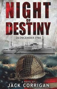 Jack Corrigan - Night of Destiny: 24 December, 1944, Häftad