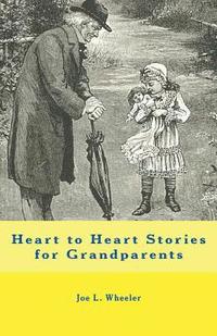bokomslag Heart to Heart Stories for Grandparents