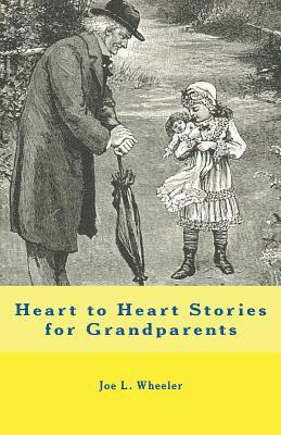 Heart to Heart Stories for Grandparents 1