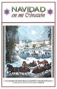 bokomslag Navidad en mi Corazon: Un Tesoro de Historias Navidenas Tradicionales