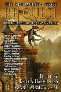 bokomslag Re-Quest: Dark Fantasy Stories of Quests & Searches