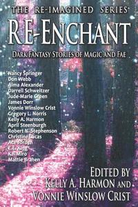 bokomslag Re-Enchant: Dark Fantasy Stories of Magic and Fae