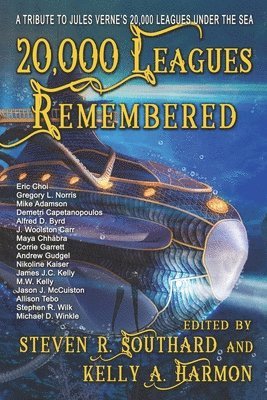 Gregory L Norris, Steven R. Southard, Kelly a. Harmon - 20,000 Leagues Remembered, Häftad