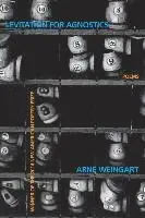 Arne Weingart - Levitation for Agnostics, Häftad. Tillgänglighet: Lägg i varukorg