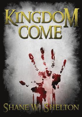 bokomslag Kingdom Come