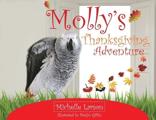 Molly's Thanksgiving Adventure 1