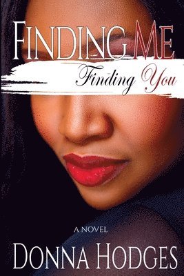 Finding Me, Finding You