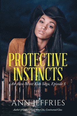 Protective Instincts 1