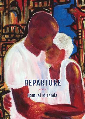 Samuel Miranda - Departure, Häftad