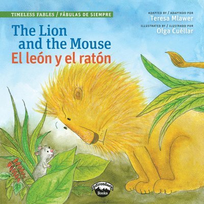 Lion & the Mouse/El Leon Y El 1