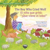 bokomslag Boy Who Cried Wolf/El Muchacho