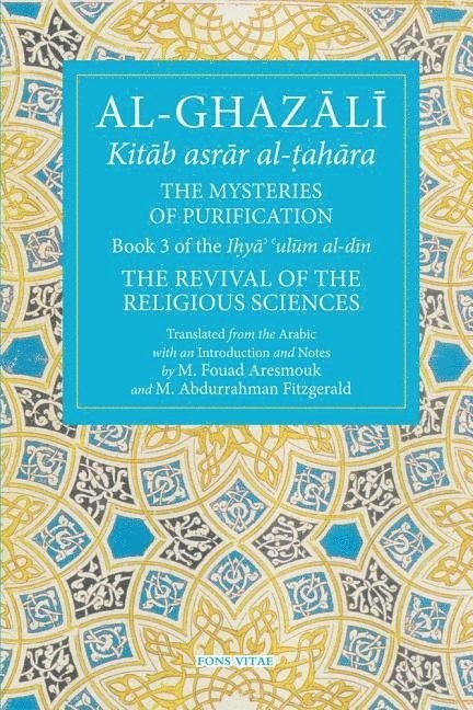 Abu Hamid Al-Ghazali, Al-ghazali - Mysteries of Purification, Häftad