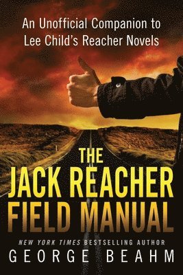 bokomslag The Jack Reacher Field Manual