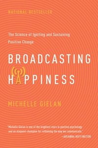 bokomslag Broadcasting Happiness