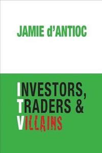 bokomslag Investors, Traders and Villains