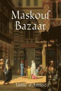 bokomslag Maskouf Bazaar