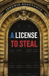bokomslag A License to Steal