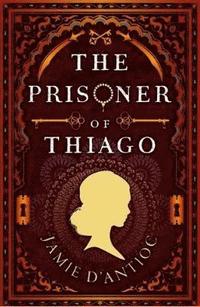bokomslag The Prisoner of Thiago