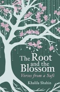 bokomslag The Root and the Blossom