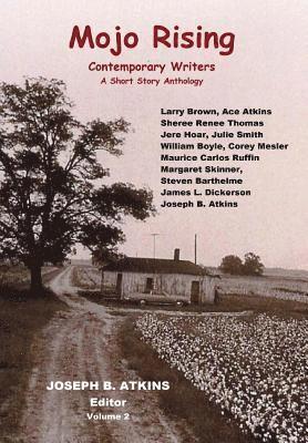 Joseph B Atkins, Joseph B. Atkins, Joseph B., Atkins - Mojo Rising (Vol. 2), Inbunden