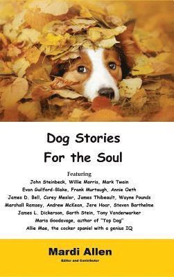 Dog Stories for the Soul 1