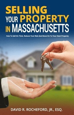 Selling Your Property In Massachusetts