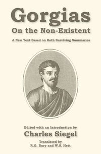 bokomslag On the Non-Existent: A New Text Based on Both Surviving Summaries