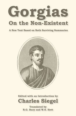 bokomslag On the Non-Existent: A New Text Based on Both Surviving Summaries