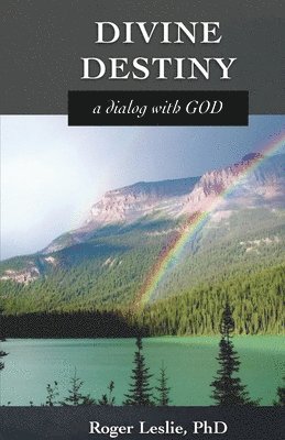 Roger Leslie - Divine Destiny, Häftad