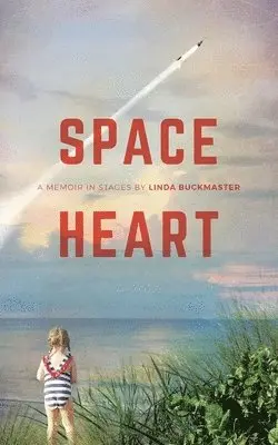 Linda Buckmaster - Space Heart, Häftad. Tillgänglighet: Lägg i varukorg