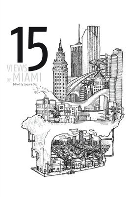 15 Views of Miami 1