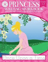 bokomslag Princess Writing Workbook Printing Practice Storybook with Paragraphs
