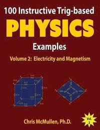 bokomslag 100 Instructive Trig-based Physics Examples