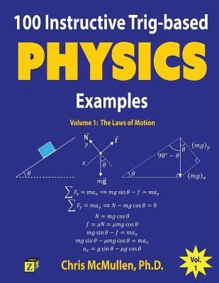 bokomslag 100 Instructive Trig-based Physics Examples