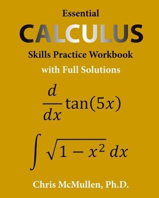 bokomslag Essential Calculus Skills Practice Workbook with Full Solutions