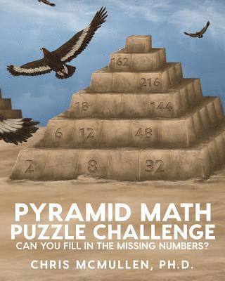 Chris McMullen - Pyramid Math Puzzle Challenge, Häftad