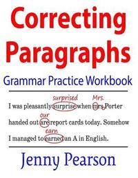 bokomslag Correcting Paragraphs Grammar Practice Workbook