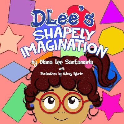 DLee's Shapely Imagination 1