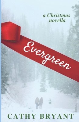 Cathy Bryant - Evergreen, Häftad