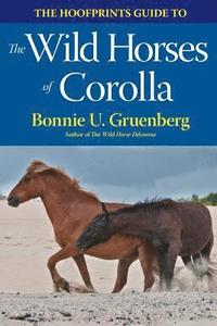 bokomslag The Hoofprints Guide to the Wild Horses of Corolla, NC