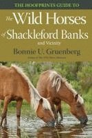 bokomslag The Hoofprints Guide to the Wild Horses of Shackleford Banks and Vicinity
