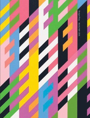 bokomslag Bridget Riley: Works 1981-2015