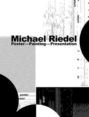 Michael Riedel: PosterPaintingPresentation 1