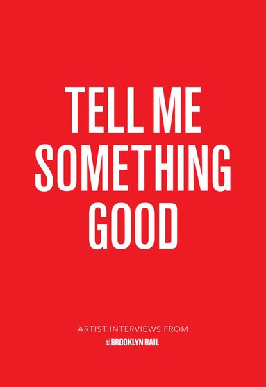 Jarrett Earnest - Tell Me Something Good, Häftad