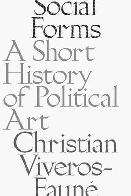 Christian Viveros-Fauné, Christian Viveros-Faune - Social Forms, Häftad