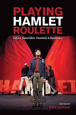 Mark Jackson - Playing Hamlet Roulette, Häftad